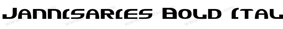 Jannisaries Bold Italic字体转换
